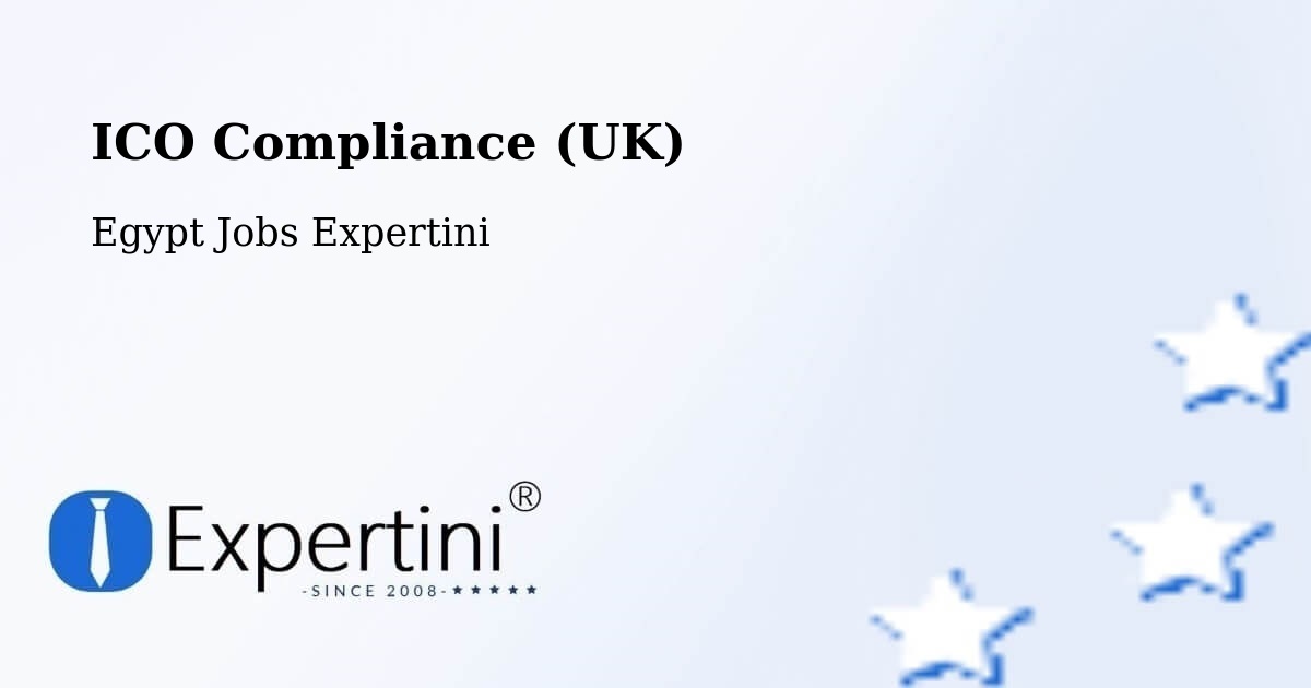 UK Data Protection & ICO Compliance – Aş Şaff - Egypt Jobs Expertini