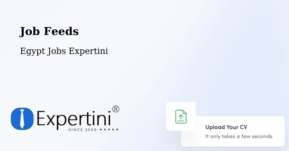 Job Listings Feed – Aş Şaff - Egypt Jobs Expertini